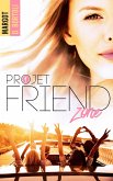 Projet friendzone (eBook, ePUB)