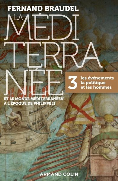 La Méditerranée et le monde méditerranéen à l'époque de Philippe II - Tome 3 (eBook, ePUB) La Méditerranée et le monde méditerranéen à l'époque de Philippe II - Tome 3 (eBook, ePUB)