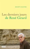 Les derniers jours de René Girard (eBook, ePUB)