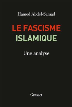 Le fascisme islamique (eBook, ePUB) - Abdel-Samad, Hamed