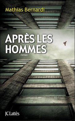 Après les hommes (eBook, ePUB) - Bernardi, Mathias