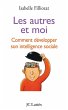 Les autres et moi (eBook, ePUB) - Bild 1