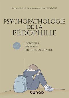 Cover Psychopathologie de la pédophilie - 2e éd. (eBook, ePUB)