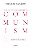 Histoire mondiale du communisme, tome 1 (eBook, ePUB)