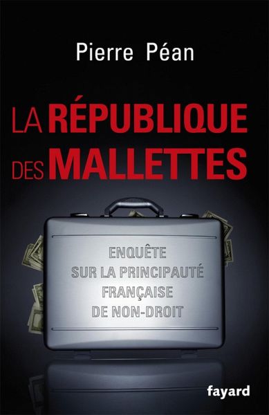 La République des mallettes (eBook, ePUB)