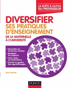 Diversifier ses pratiques d'enseignement (eBook, ePUB) - Vacher, Yann