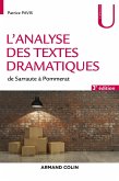 L'analyse des textes dramatiques - 3e éd. (eBook, ePUB)