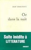 Or dans la nuit (eBook, ePUB) Or dans la nuit (eBook, ePUB)