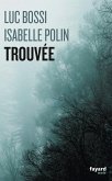 Trouvée (eBook, ePUB)