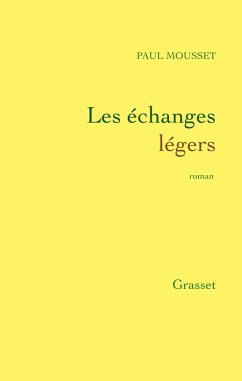 Les échanges légers (eBook, ePUB) - Mousset, Paul