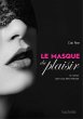 Le masque du plaisir (eBook, ePUB) - Bild 1
