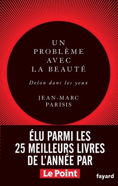 Un problème avec la beauté, Delon dans les yeux (eBook, ePUB) - Parisis, Jean-Marc