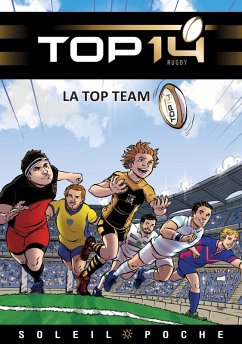 Cover TOP 14 Roman jeunesse - La Top Team (eBook, ePUB)