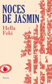 Noces de jasmin (eBook, ePUB)