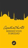 Rendez-vous à Bagdad (Nouvelle traduction révisée) (eBook, ePUB)