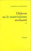 Diderot ou le matérialisme enchanté (eBook, ePUB)