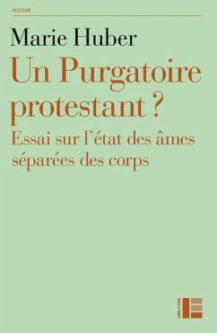 Un Purgatoire protestant ? (eBook, ePUB) - Huber, Marie