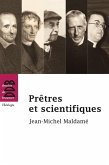 Prêtres et scientifiques (eBook, ePUB)