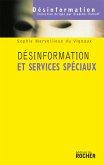 Désinformation et services spéciaux (eBook, ePUB) Désinformation et services spéciaux (eBook, ePUB)
