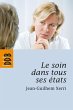 Le soin dans tous ses états (eBook,... - Bild 1