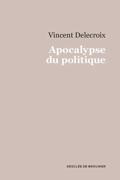 Cover Apocalypse du politique (eBook, ePUB)