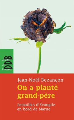 Cover On a planté grand-père (eBook, ePUB)