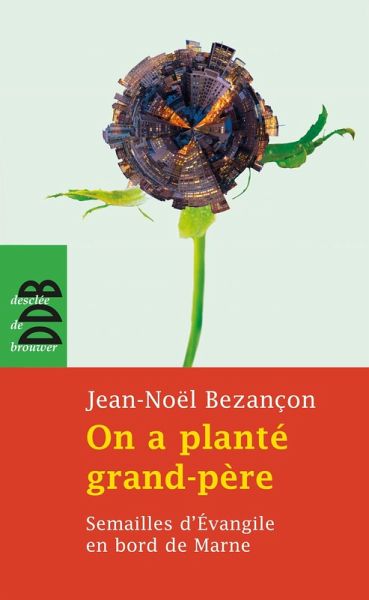 On a planté grand-père (eBook, ePUB)