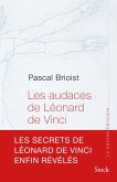 Les audaces de Léonard de Vinci (eBook, ePUB) Les audaces de Léonard de Vinci (eBook, ePUB)