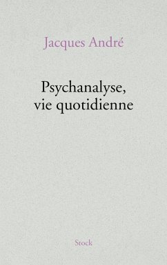 Cover Psychanalyse, vie quotidienne (eBook, ePUB)