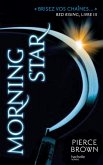 Red Rising - Livre 3 - Morning Star (eBook, ePUB)