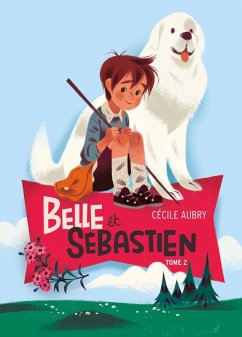 Cover Belle et Sébastien 2 - Le document secret (eBook, ePUB)