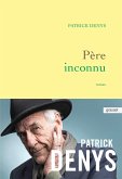 Père inconnu (eBook, ePUB) Père inconnu (eBook, ePUB)