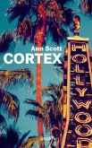 Cortex (eBook, ePUB)