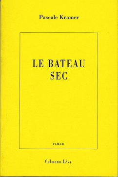 Le Bateau sec (eBook, ePUB) - Kramer, Pascale
