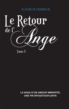 Le Retour de l'ange 3 (eBook, ePUB) - Chandler, Elizabeth