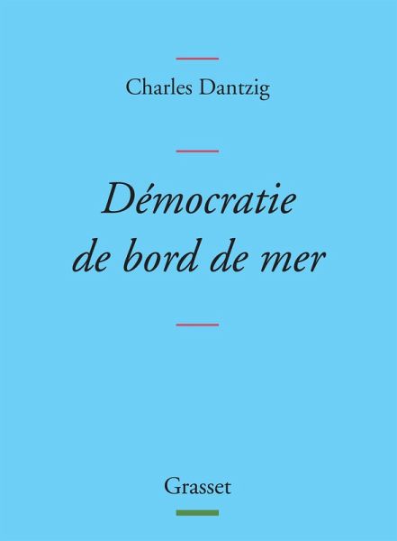 Démocratie de bord de mer (eBook, ePUB)