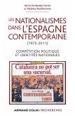 Les nationalismes dans l'Espagne contemporaine (1975-2011) (eBook, ePUB)