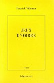 Jeux d'Ombre (eBook, ePUB)