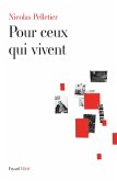 Pour ceux qui vivent (eBook, ePUB)