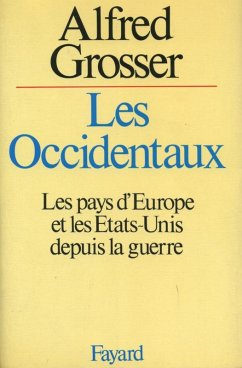 Les Occidentaux (eBook, ePUB) - Grosser, Alfred