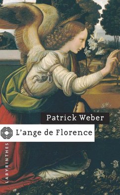 L'ange de Florence (eBook, ePUB) - Weber, Patrick