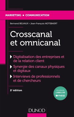 Crosscanal et Omnicanal - 2e éd. (eBook, ePUB) - Belvaux, Bertrand; Notebaert, Jean-François