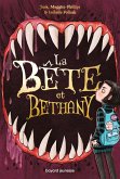 La bête et Bethany, Tome 01 (eBook, ePUB)