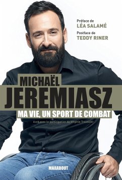 Ma vie est un sport de combat (eBook, ePUB) - Jeremiasz, Michaël; Troussier, Virginie