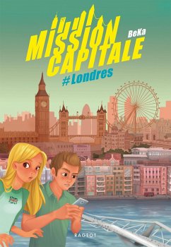 Mission capitale #Londres (eBook, ePUB) - Beka