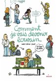 Comment je vais devenir écrivain (si tout va bien) (eBook, ePUB) Comment je vais devenir écrivain (si tout va bien) (eBook, ePUB)