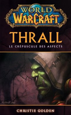 Cover World of Warcraft - Thrall (eBook, ePUB)