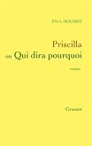 Priscilla ou qui dira pourquoi (eBook, ePUB)