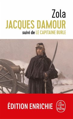 Jacques Damour suivi de Le Capitaine Burle (eBook, ePUB) - Zola, Émile