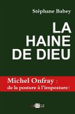 La haine de Dieu (eBook, ePUB) La haine de Dieu (eBook, ePUB)